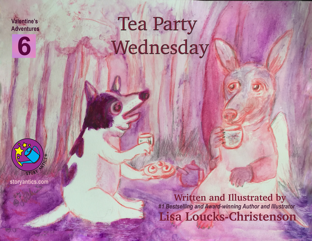 Tea Party Wednesday, Book 6, Valentine's Adventures is now on Exhibit