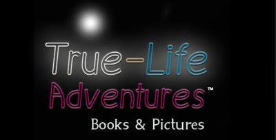 True-Life Adventures Books & Pictures Imprint of Loucks Studios