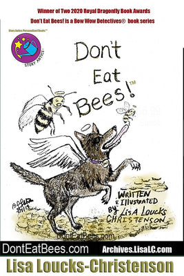 Don't Eat Bees!™ Series