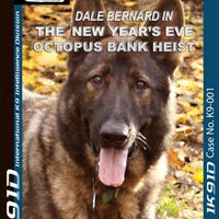 Story Preview Edition Dale Bernard In The New Year's Eve Octopus Bank Heist