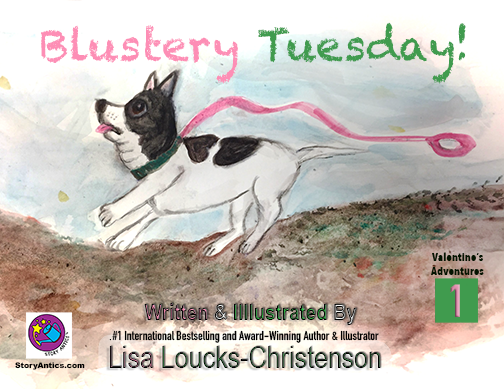 Blustery Tuesday! Valentine's Adventures, Book 1