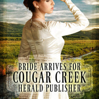 Bride Arrives for Cougar Creek Herald Publisher