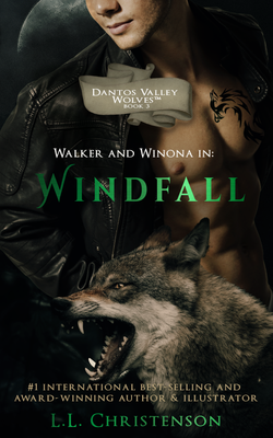 Walker and Winona in: Windfall, Book 3, Dantos Valley Wolves