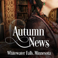 Autumn News, A Wolves of Whitewater Falls Historical